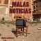 Malas Noticias artwork