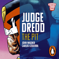 John Wagner & Carlos Ezquerra - Judge Dredd: The Pit artwork
