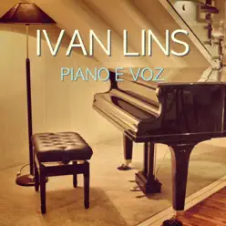 Piano e Voz - Ivan Lins