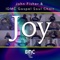 My Joy (feat. IDMC Gospel Soul Choir) - John Fisher lyrics
