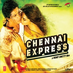CHENNAI EXPRESS cover art