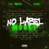 No Label Money (feat. Lil Bean) - Single album lyrics, reviews, download