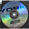 On the Beach (Kryder Remix) - EP - York