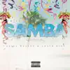 Samba (feat. Aziel Wesley) - Single album lyrics, reviews, download