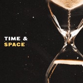 Time & Space artwork