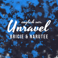 BriCie - Unravel Acoustic - English Version (From 