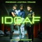 Idgaf (feat. Pikeras & J Myra) - Frade lyrics