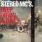 Traffic - Stereo MC's lyrics