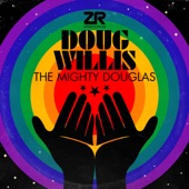The Mighty Douglas (Doug's Godbizniss Edit) artwork