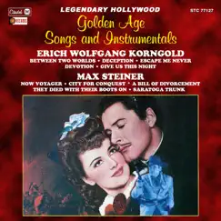 Golden Age Songs and Instrumentals by Erich Wolfgang Korngold & Max Steiner album reviews, ratings, credits