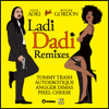 Ladi Dadi (Tommy Trash Remix) - Steve Aoki