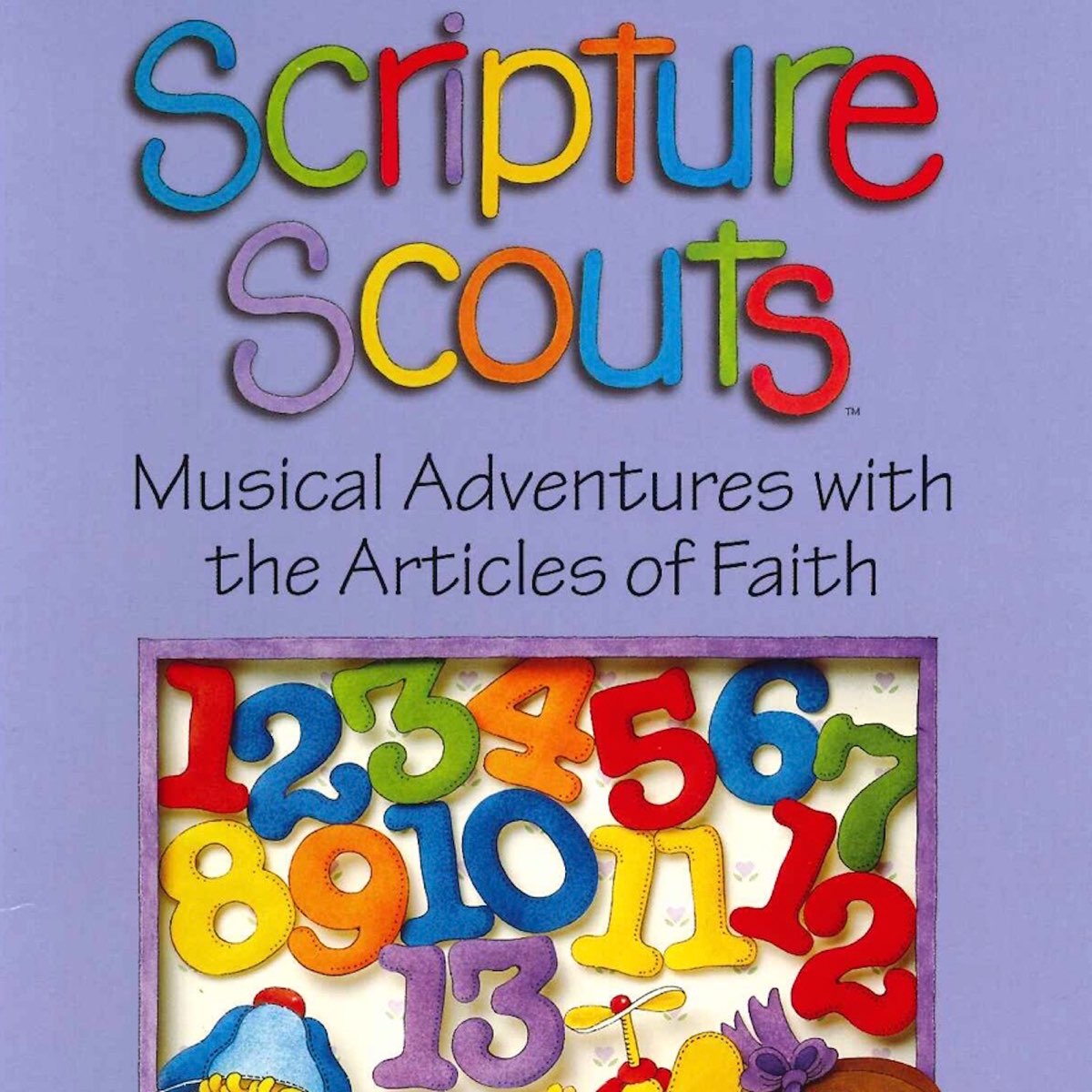 ‎Scripture Scouts: Musical Adventures in the Articles of Faith by 