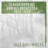 Claude Hopkins: 1932-1934 (Live)