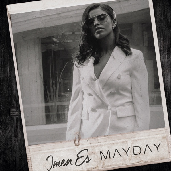 Mayday - Single - Imen Es