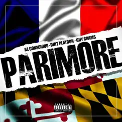 Parimore - EP by Dirt Platoon, Ill Conscious & Guy Grams album reviews, ratings, credits