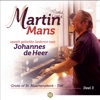Martin Mans Speelt Geliefde Liederen Van Johannes De Heer, Deel 3 (Grote of St. Maartenskerk - Tiel)