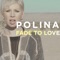 Fade To Love (Zeskullz Remix) - POLINA lyrics