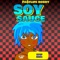 Soy Sauce - Fa$tLife Robby lyrics