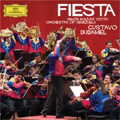 Fiesta by Gustavo Dudamel & Simón Bolívar Youth Orchestra of Venezuela album reviews, ratings, credits