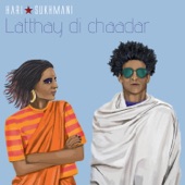 Latthay Di Chaadar artwork