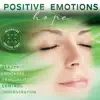 Positive Emotions: Hope album lyrics, reviews, download