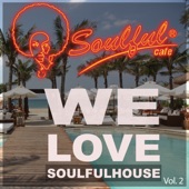 We Love Soulfulhouse, Vol. 2 artwork