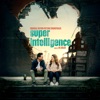 Superintelligence (Original Motion Picture Soundtrack) artwork