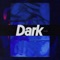 Dark - EP