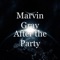 After the Party - Marvin Gray lyrics