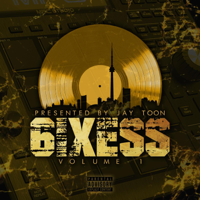 Jay Toon - 6ixess, Vol. 1 artwork