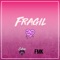 Fragil - Estani & Fmk lyrics