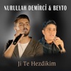 Ji Te Hezdikim (Akustîk) [feat. Beyto] - Single