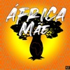 África Mãe (feat. Malik Lion) - Single