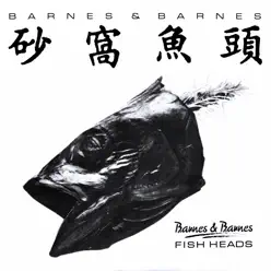 Fish Heads - Single - Barnes & Barnes