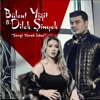 Bülent Yiğit - Sevgi̇ Yürek İSter (feat. Dilek Şimşek)