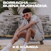 Borracha Pero Buena Muchacha by Ke Kumbia iTunes Track 1