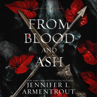 Jennifer L. Armentrout - From Blood and Ash: Blood and Ash, Book 1 (Unabridged) artwork