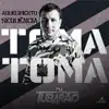 Aquecimento Sequência Toma Toma - Single album lyrics, reviews, download