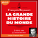 François Reynaert - La Grande Histoire du monde