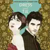 Stream & download Dress and Tie (feat. Darren Criss) - Single