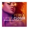 Little Closer (Doug Gomez and Steph Stylez Vocal Mix) artwork
