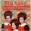 My Love (Joe Mangione Mix) - Single