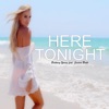 Brittany Young - Here Tonight (feat. Jessica Brett)