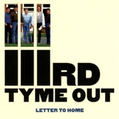 IIIrd Tyme Out - My Little Home In Tennessee