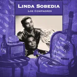 Linda Sobedia - Los Compadres