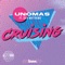 Cruising (feat. Silk Matthews) - UnoMas lyrics