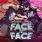 Face to Face (feat. INF1N1TE) artwork
