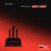Baby Cakes (feat. Bullet D) - Single album lyrics, reviews, download
