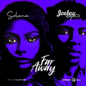Solana - Far Away