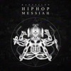 Hip Hop Messiah